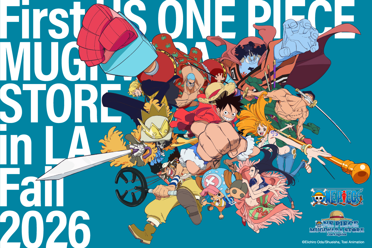 『ONE PIECE』公式グッズストア
「ONE PIECE MUGIWARA STORE」
アメリカに初上陸！2026年秋・ロサンゼルスにオープン！